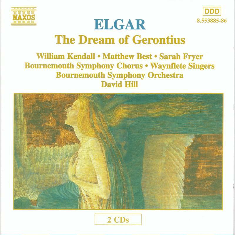 Soloists:Bourn So&C:Wayn S - ELGAR: The Dream of Gerontius, Op. 38 - 8553885-86