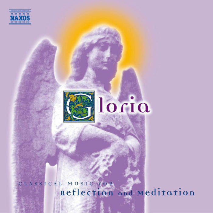 Various - Gloria: Classical Music for Reflection and Meditation - 8556702