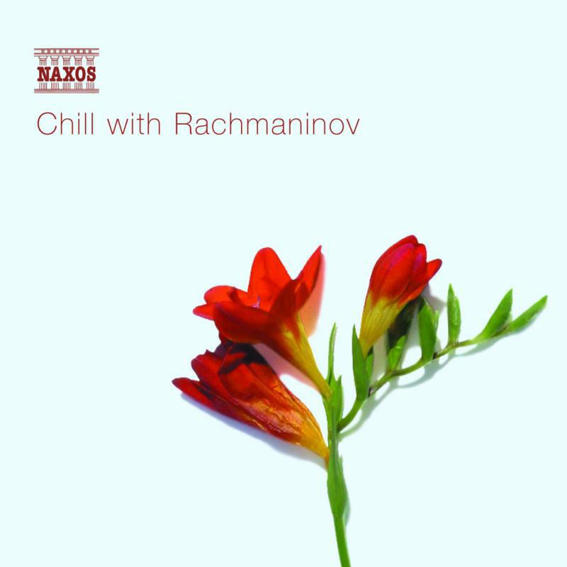 Various - CHILL WITH RACHMANINOV - 8556782