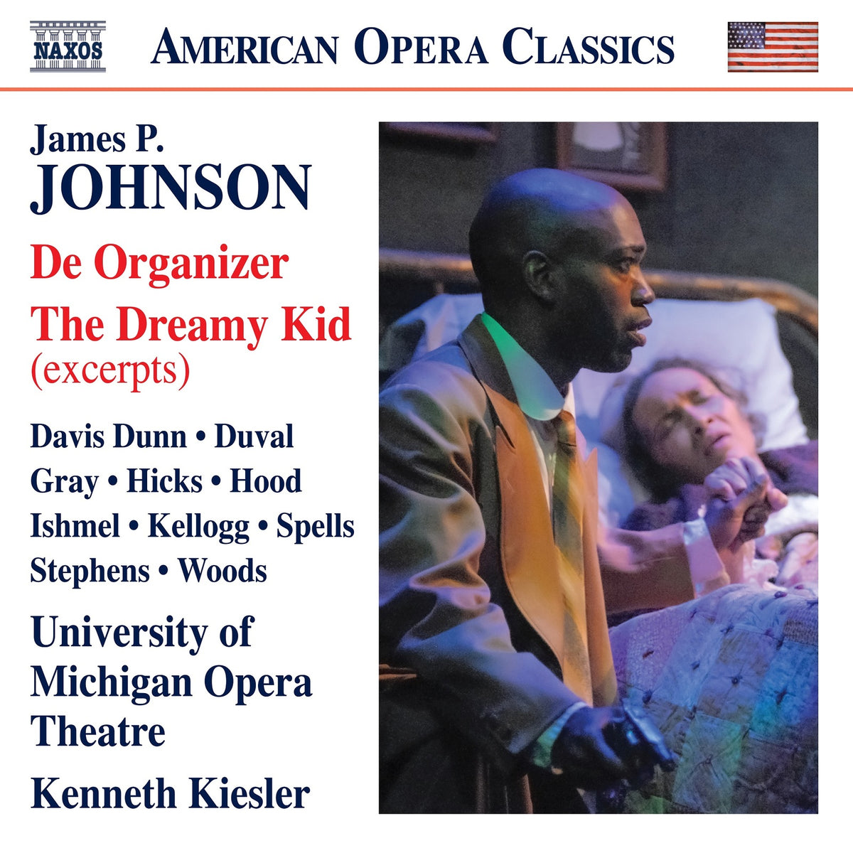 University of Michigan Opera Theatre and Symphony Orchestra; Rabihah Davis Dunn; Olivia Duval; Lori Celeste Hicks; Elizabeth Gray; Monique Spells; Emery Stephens; Lonel Woods; Darnell Ishmel; Branden C.S. Hood; Kenneth Kellogg; Kenneth Kiesler - James P. Johnson: De Organizer; The Dreamy Kid (excerpts) - 8669041