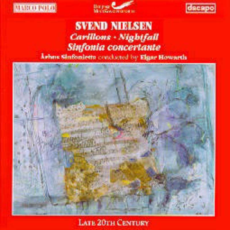 Howarth:Arhus Sinfonietta - NIELSEN S.:Carillons.Sin.Conce - 8224078
