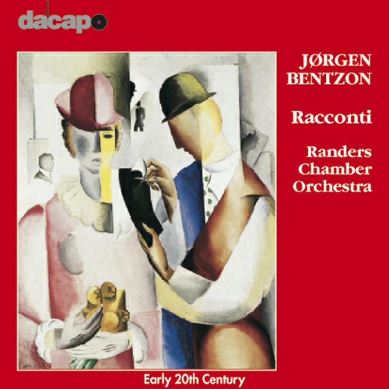 Randers Chamber Orch - Jorgen Bentzon: Racconti - 8224119