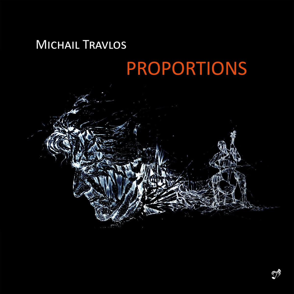 Kostas Grigoreas; Diana Vranoussi; Kerstin Feltz - Michail Travlos: Proportions - PHASMA-MUSIC066