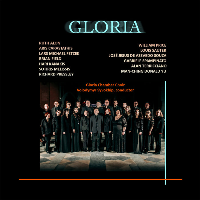 Gloria Chamber Choir; Vlolodymyr Syvokhip - GLORIA - PHASMA-MUSIC072