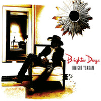 Dwight Yoakam - Brighter Days - 04939LP