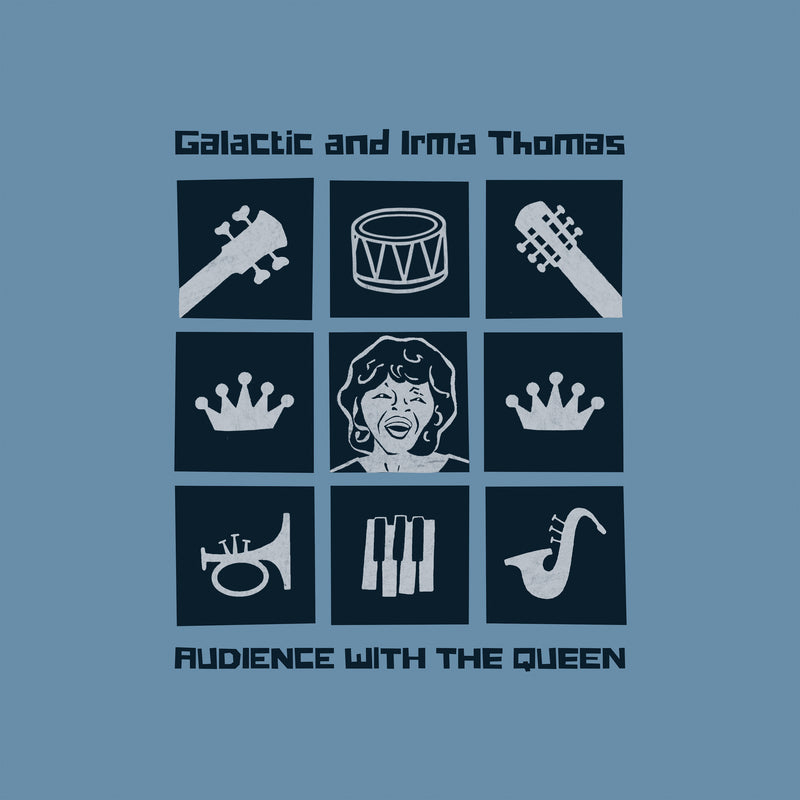 Galactic and Irma Thomas - Audience With the Queen - TZR003CD