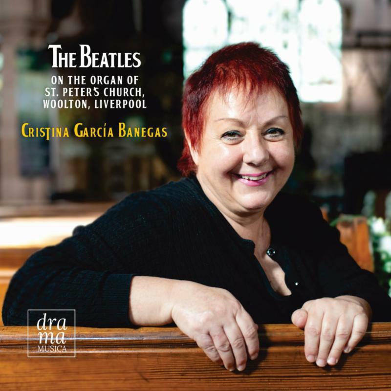 Cristina Garcia Banegas - The Beatles on the Organ of St Peter's Church, Woolton, Liverpool - DRAMA012