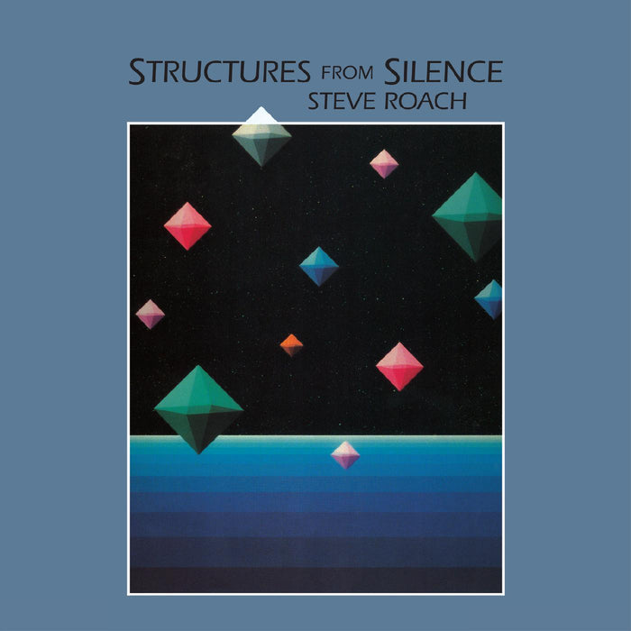 Steve Roach - Structures From Silence