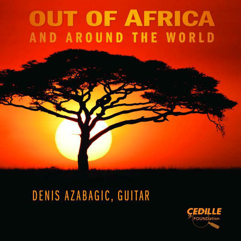 Denis Azabagic - Ivanovic: Out Of Africa - CDR7005