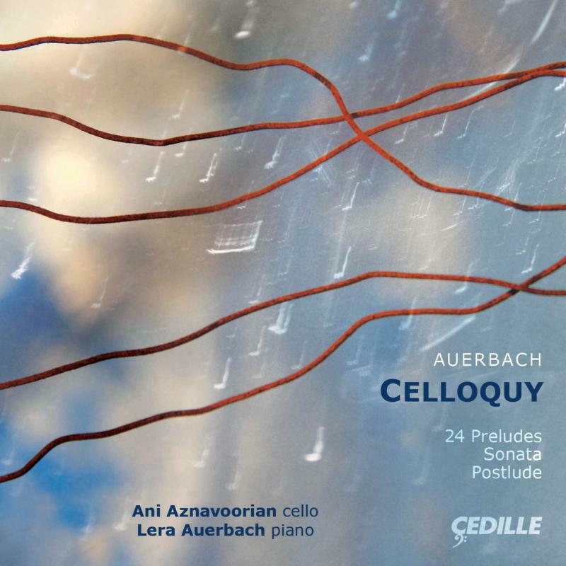 Aznavoorian:Auerbach - Auerbach: Celloquy - CDR90000137