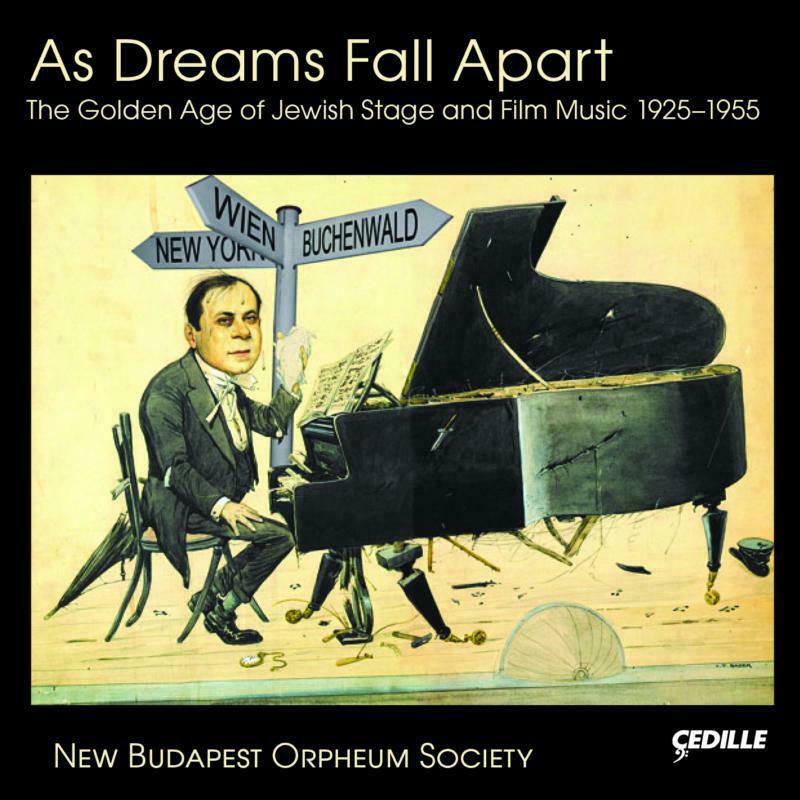 New Budapest Orpheum Society - As Dreams Fall Apart - CDR90000151