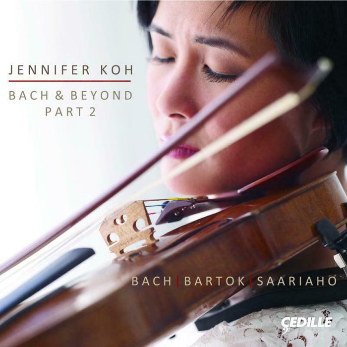 Jennifer Koh - Bach Beyond Part 2 - CDR90000154