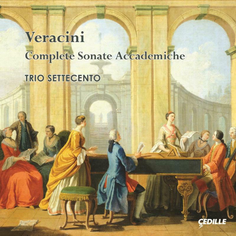 Trio Settecento - Veracini:Complete Sonate - CDR90000155