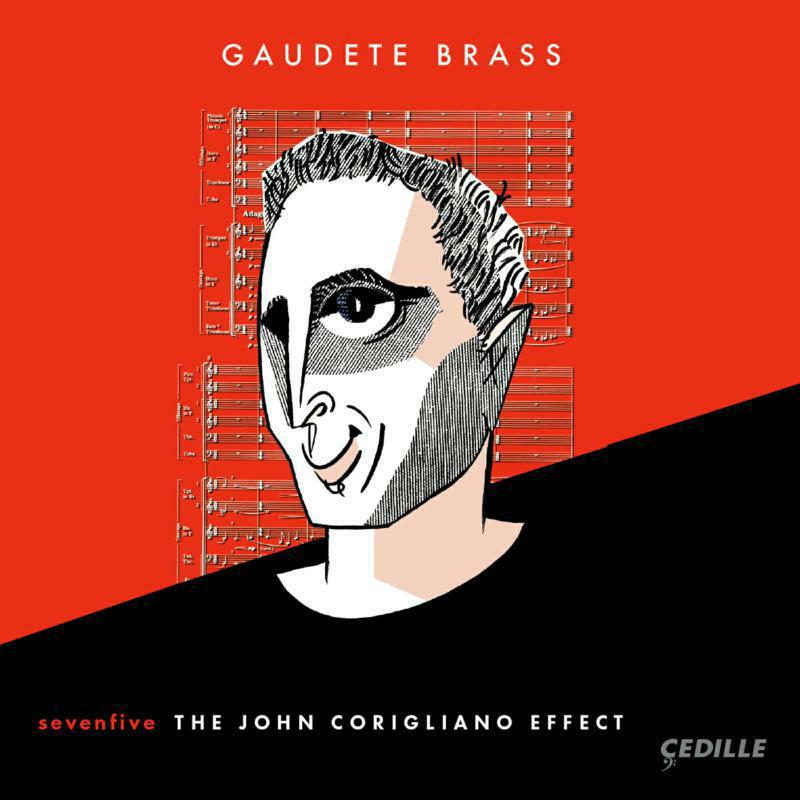 Gaudete Brass - sevenfive: The John Corigliano Effect - CDR90000169