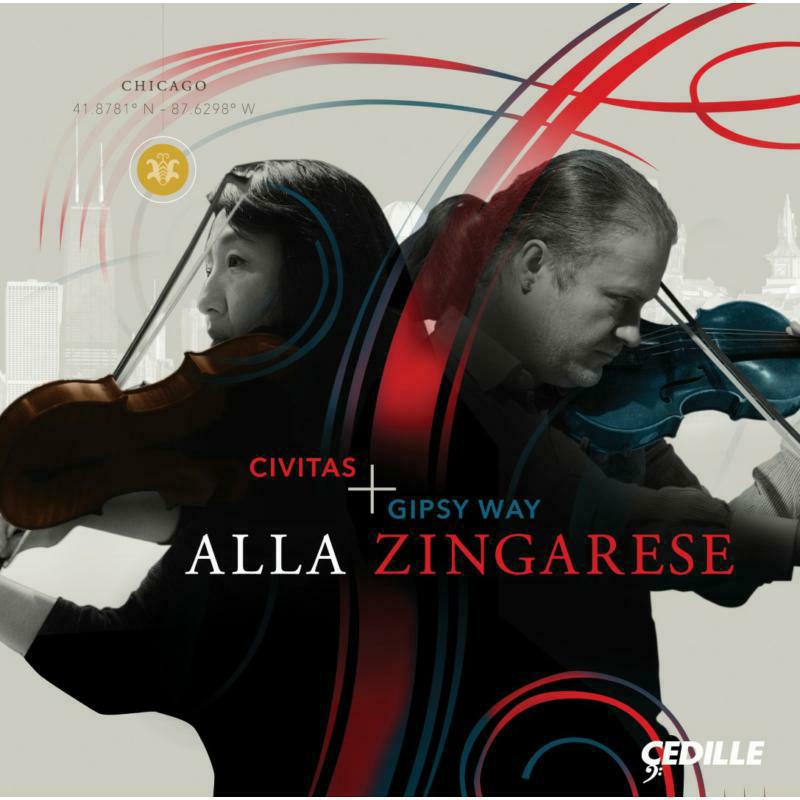 Civitas/Gipsy Way Ensemble - Alla Zingarese - CDR90000179