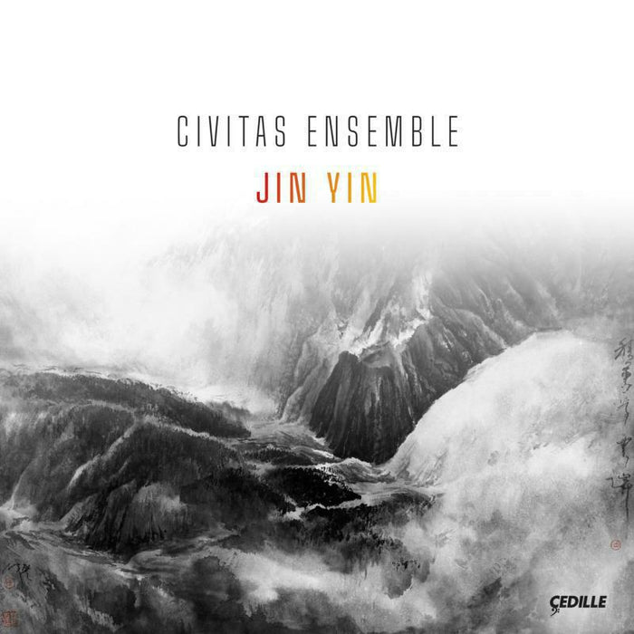 Civitas Ensemble - Jin Yin - CDR90000193