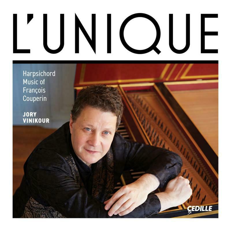 Jory Vinikour - L'Unique: Harpsichord music of Fran?ois Couperin - CDR90000194