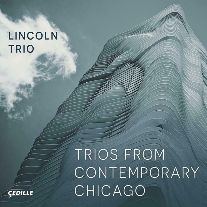 LINCOLN TRIO - TRIOS FROM CHICAGO - CDR90000211
