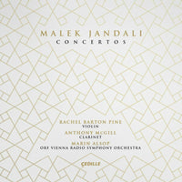 Anthony McGill; Rachel Barton Pine; ORF Vienna Radio Symphony Orchestra; Marin Alsop - Malek Jandali: Concertos - CDR90000220