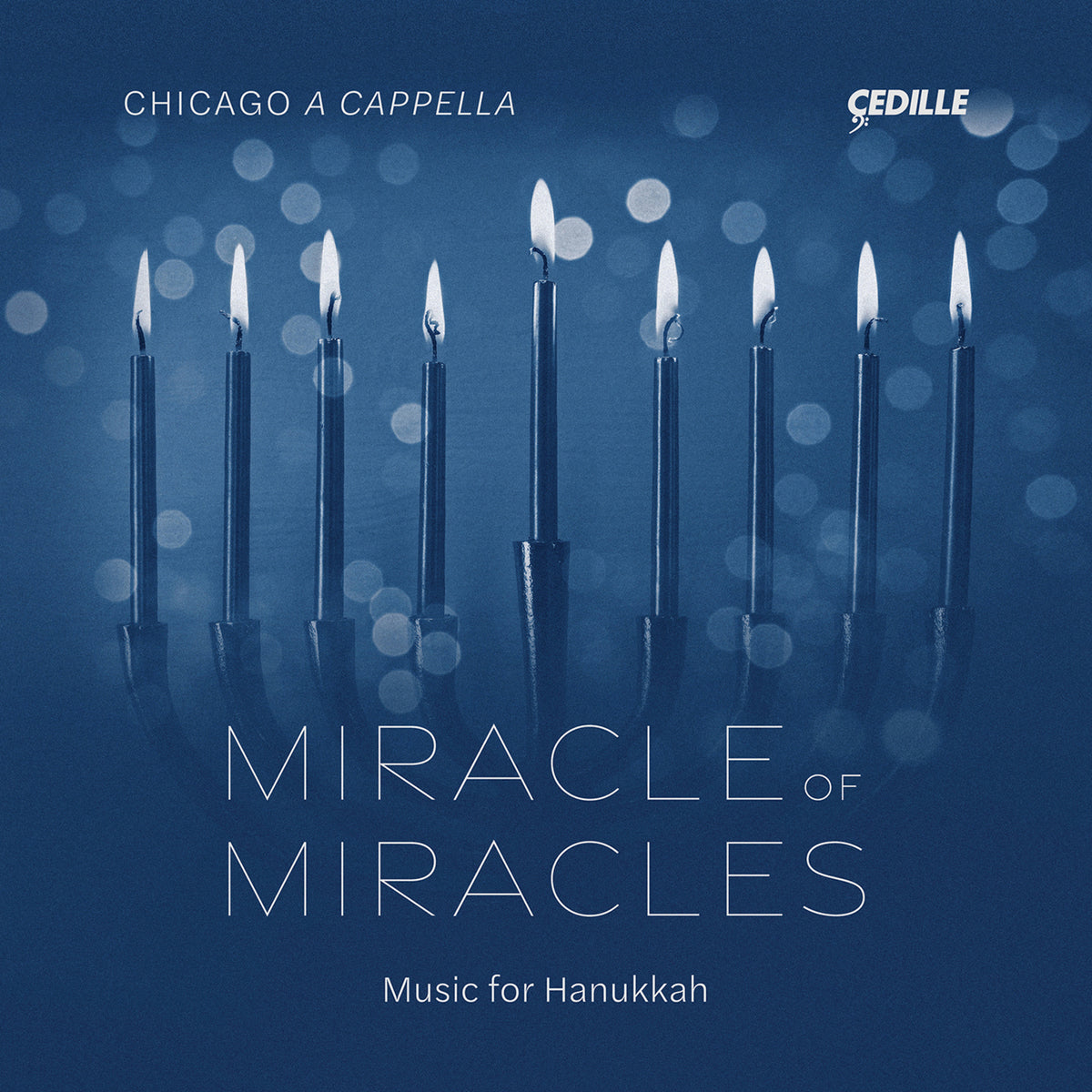 Chicago A Cappella - Miracle of Miracles - Music for Hanukkah - CDR90000225