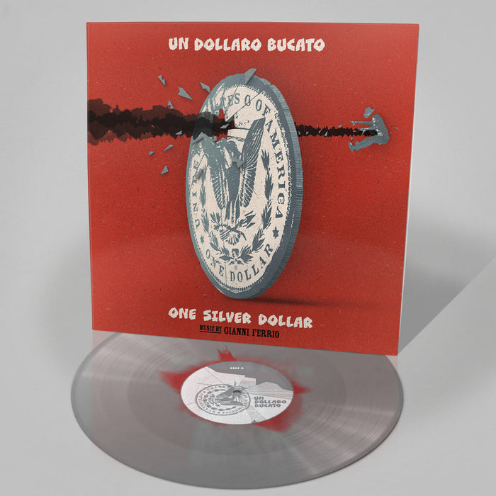 Gianni Ferrio - Un Dollaro Bucato (One Silver Dollar) - Original Film Soundtrack - SILLP1579