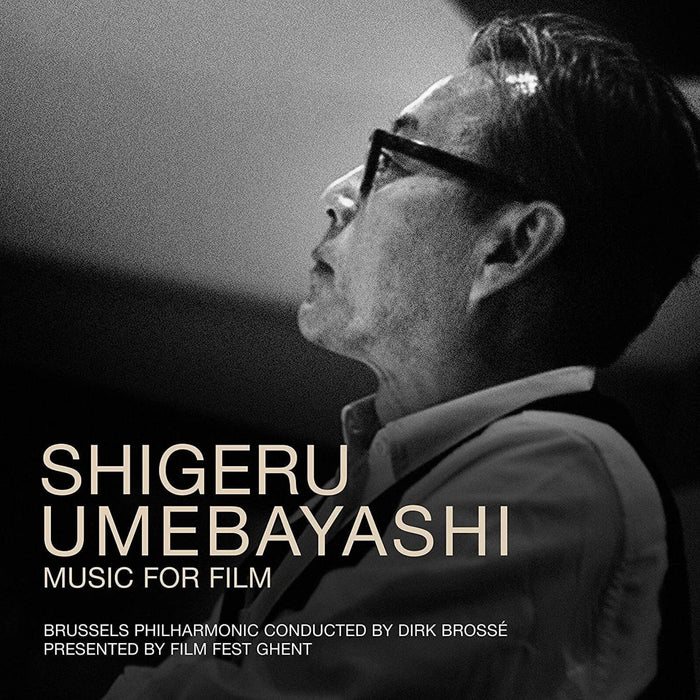 Brussels Philharmonic & Dirk Brosse - Shigeru Umebayashi - Music For Film - SILCD1652