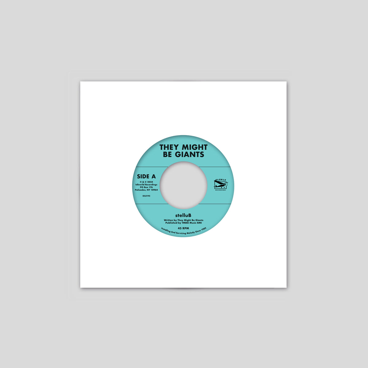 They Might Be Giants - stelluB b/w Sapphire Bullets of Pure Love - IDLE192