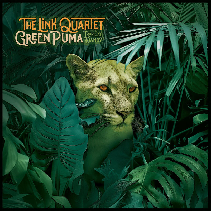 The Link Quartet - Green Puma / Tropical Dandy - SN129