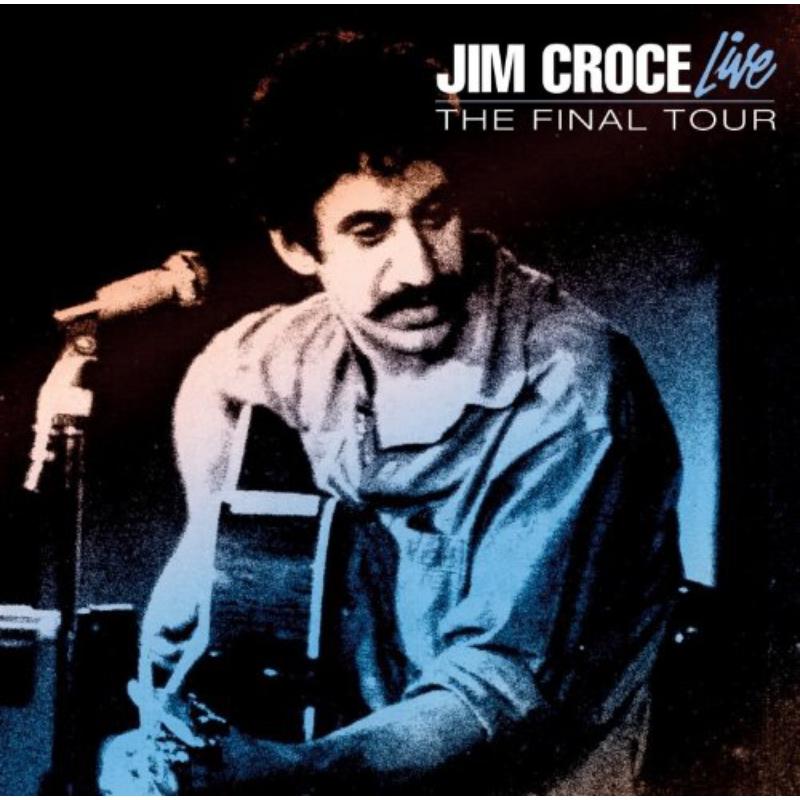 Jim Croce - Final Tour - EDSS1036