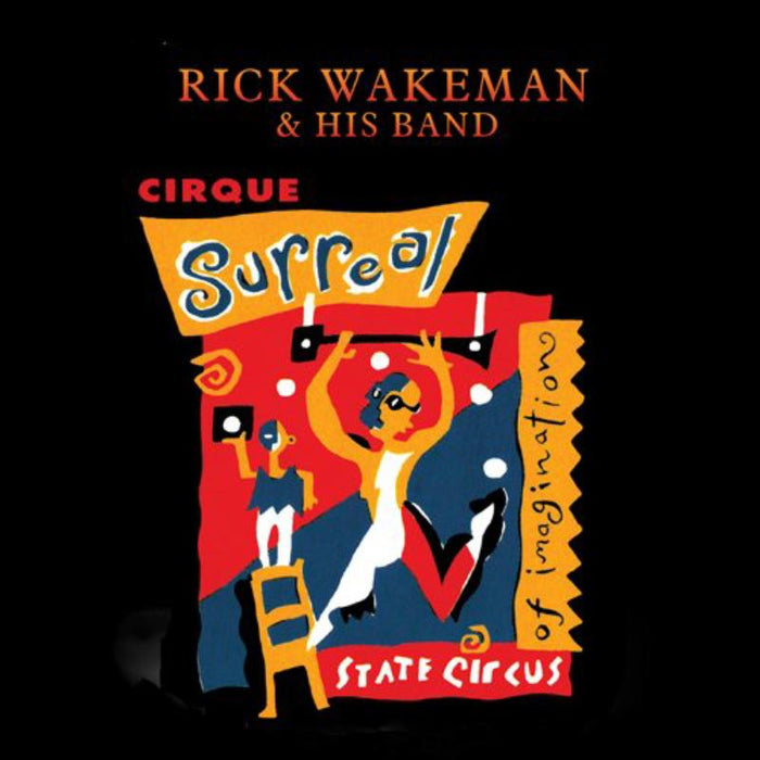 Rick Wakeman - Cirque Surreal - EDSS1045PMI