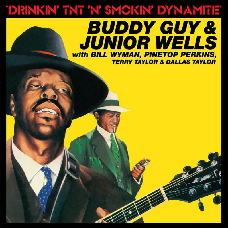 Buddy & Junior Wells & Mud Guy - Drinkin Tnt N Smokin Dynam - EDSX3028