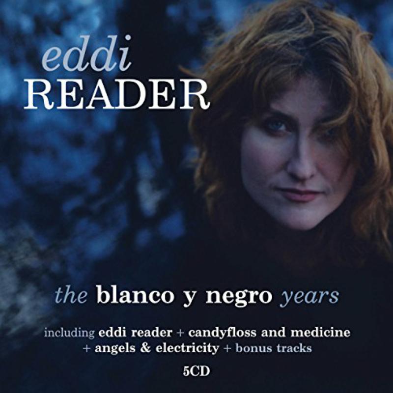 Eddi Reader - Blanco Y Negro Years - EDSB4024