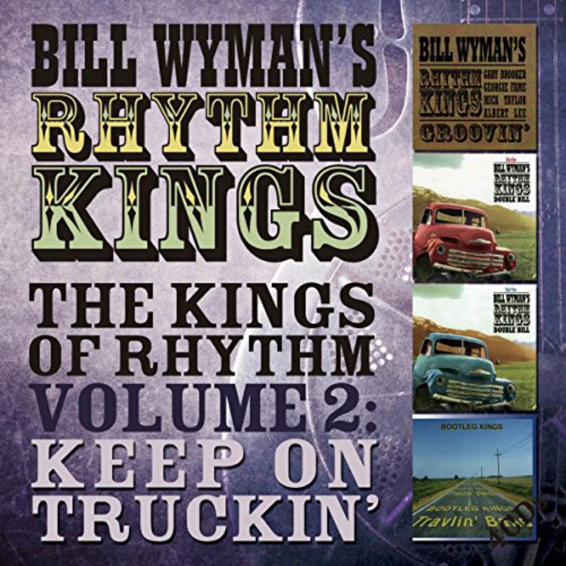 Bill Rhythm Kings Wyman - Kings Of Rhythm Volume 2 Keep - EDSB4030PMI