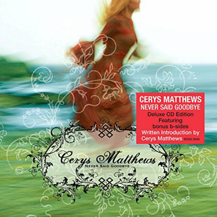 Cerys Matthews - Never Say Goodbye - EDSA5045