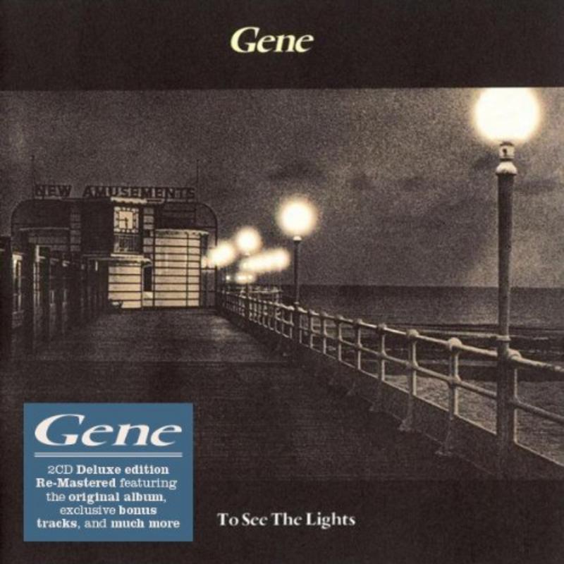 Gene - To See The Lights - EDSK7064