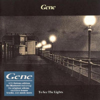 Gene - To See The Lights - EDSK7064PMI