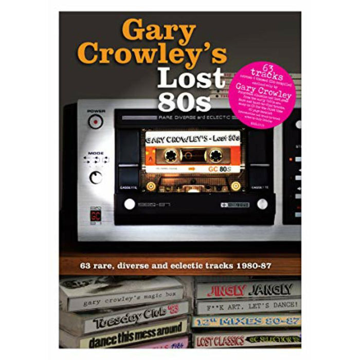 Various Artists - Gary Crowley - Lost 80s - EDSL0025PMI