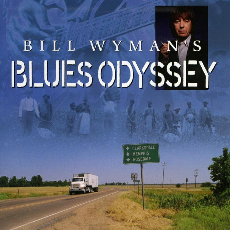 Various Artists - Bill Wyman's Blues Odyssey - EDSL0066