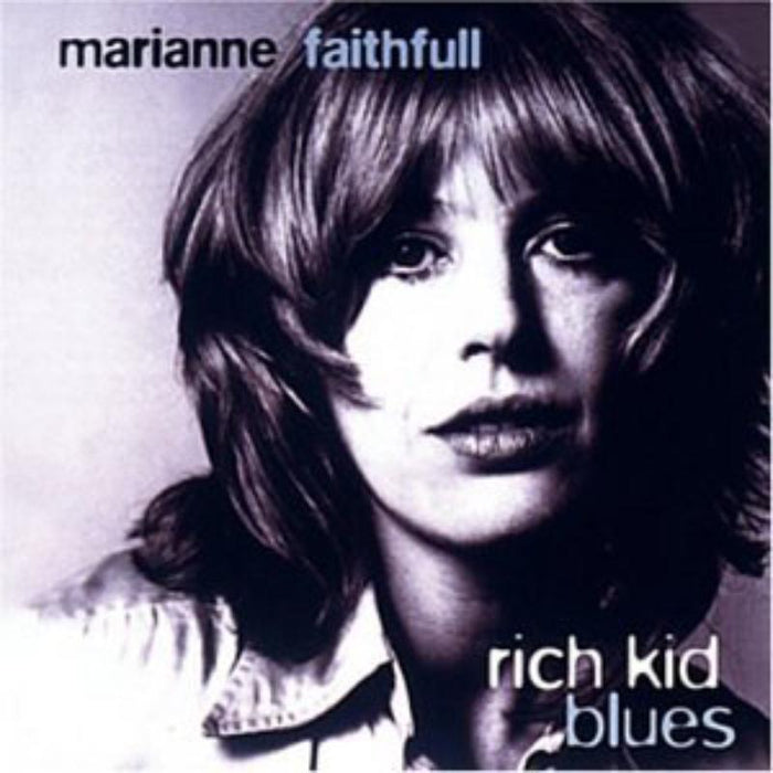 Marianne Faithfull - Rich Kid Blues - DIAB8043