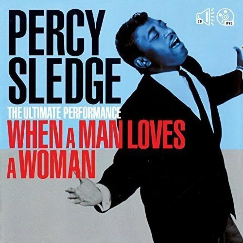 Percy Sledge - The Ultimate Performance - When A Man Loves A Woman - CLPCD2332