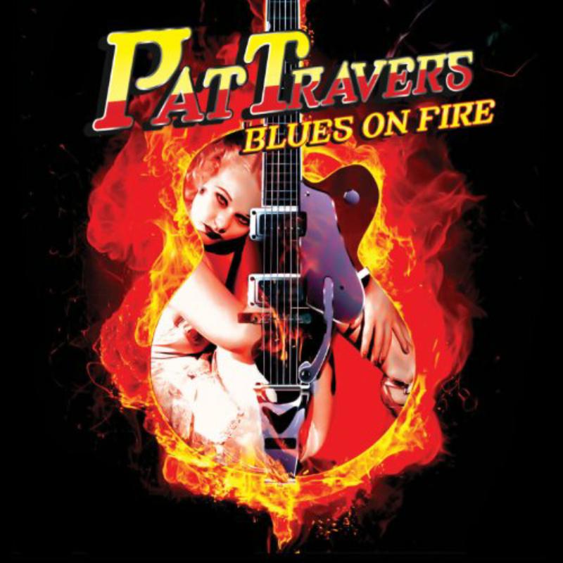 Pat Travers - Blues On Fire - CLOCD8991