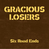 Gracious Losers - Six Road Ends (Indie Exclusive Galaxy Gold Vinyl) - LNFG43GG