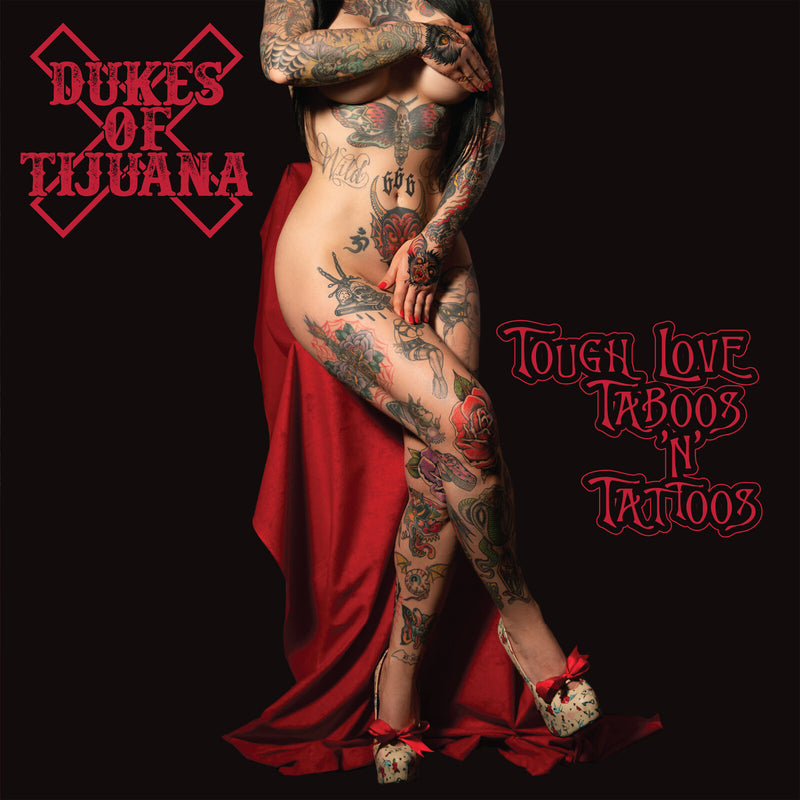 Dukes of Tijuana - Tough Love, Taboos & Tattoos - WSRCLP1205