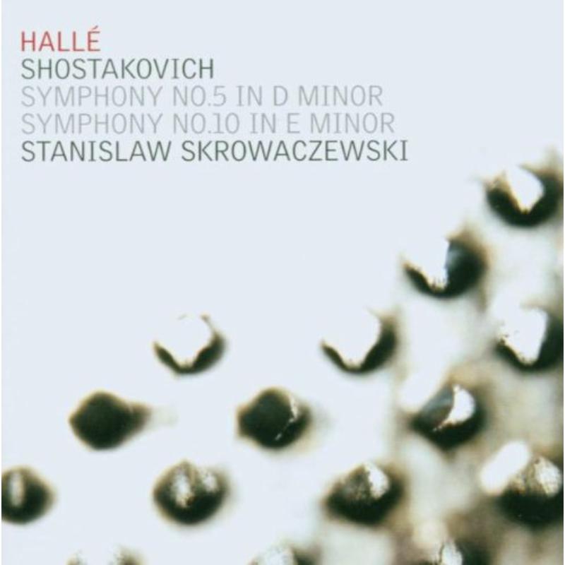 Halle Choir/Bbc Phil/Elder - Dmitri Shostakovich: Symphony No. 5 in D Minor, Symphony No. 10 in E minor - CDHLD7511