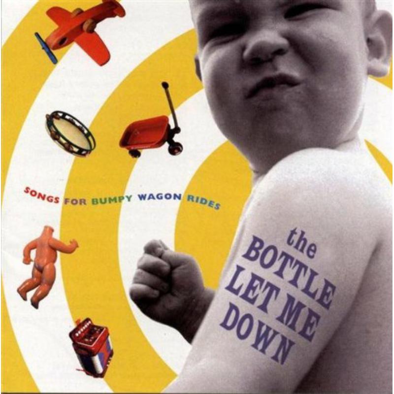 Various Artists - Bottle Let Me Down: Songs Bumpy Wagon Rides