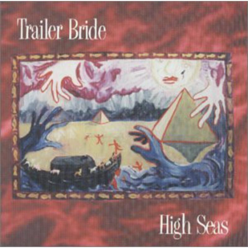 Trailer Bride - High Seas