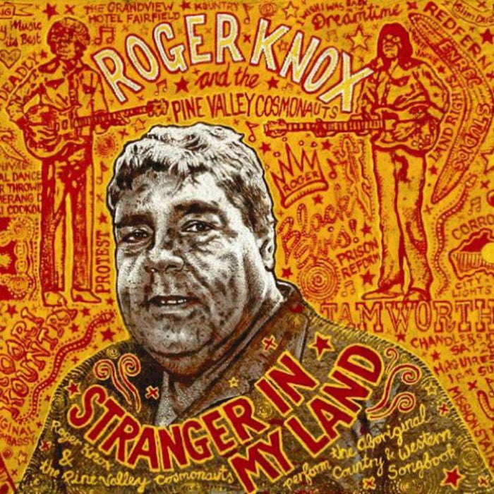 Roger Knox &amp; The Pine Valley Cosmonauts - Stranger In My Land