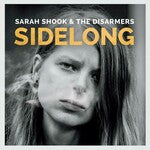 Sarah & The Disarmers Shook - Sidelong - CDBS256