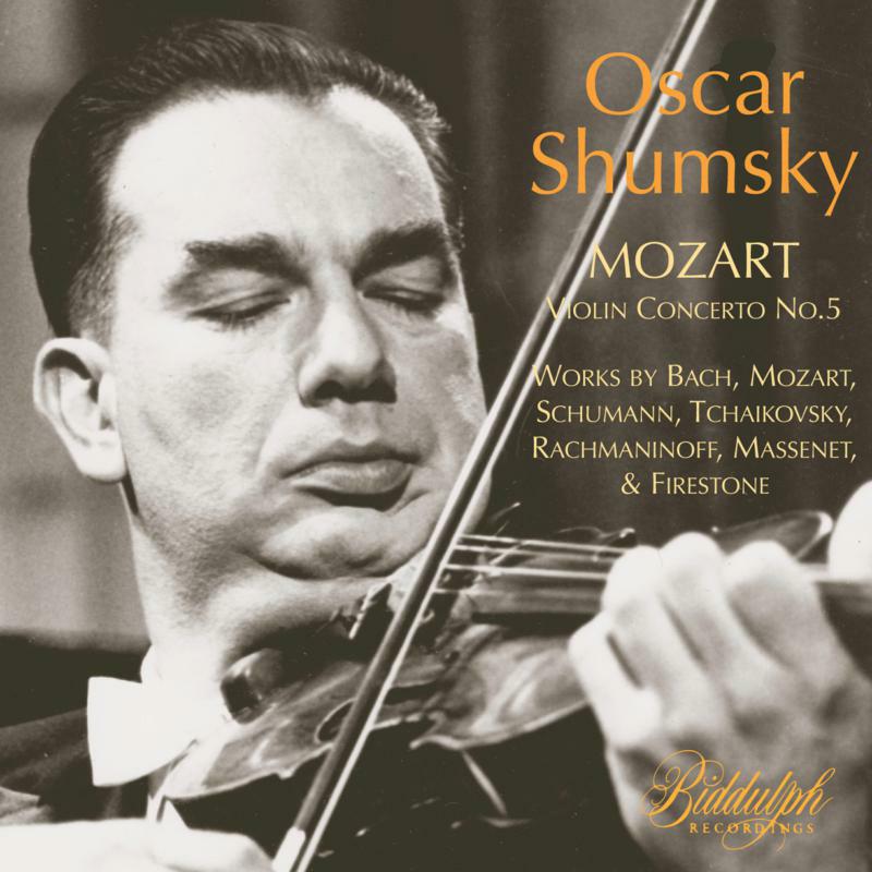 Oscar Shumsky - Wolfgang Amadeus Mozart: Violin Concerto No. 5 - 85006-2