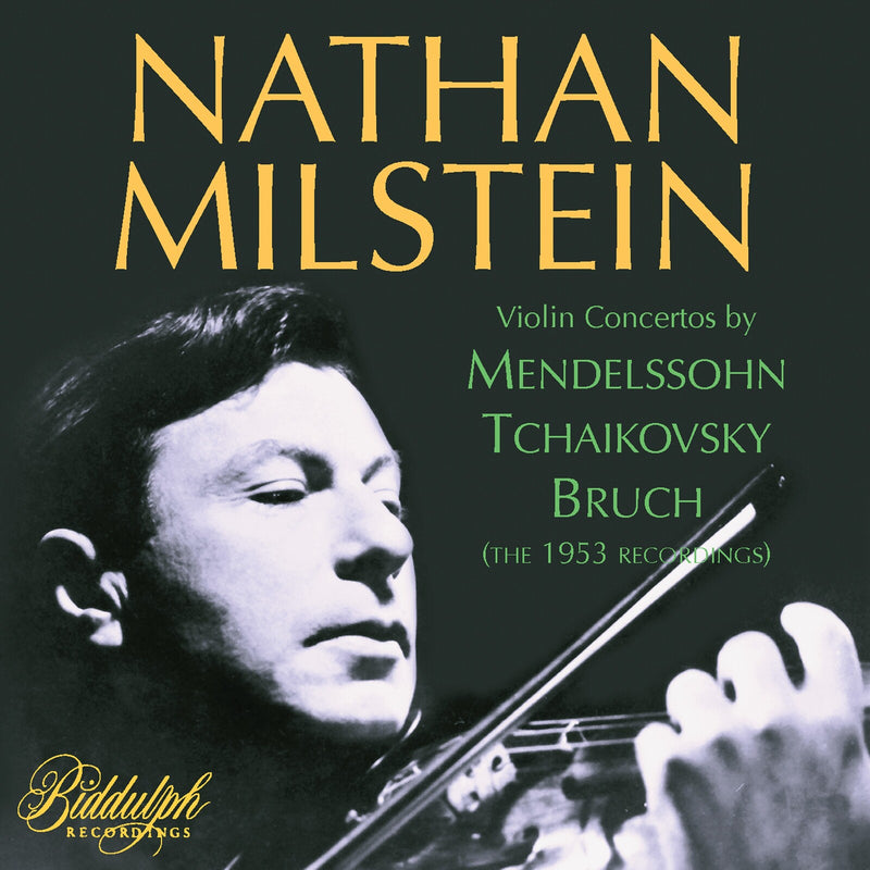 Nathan Milstein; Pittsburgh Symphony Orchestra; Boston Symphony Orchestra; William Steinberg; Charles Munch - Nathan Milstein plays Violin Concertos by Mendelssohn, Bruch and Tchaikovsky - 85035-2